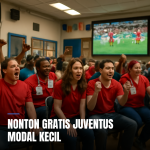 Nonton gratis Juventus modal kecil bersama komunitas